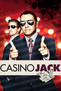 دانلود فیلم Casino Jack 2010 کازینو جک دانلود فیلم Casino Jack 2010 کازینو جک