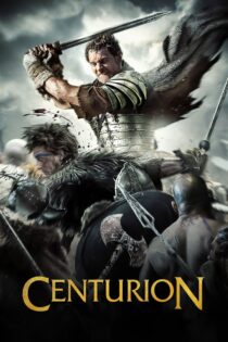 دانلود فیلم Centurion 2010 فرمانده دانلود فیلم Centurion 2010 فرمانده