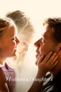 دانلود فیلم Fathers & Daughters 2015 پدران و دختران دانلود فیلم Fathers & Daughters 2015 پدران و دختران