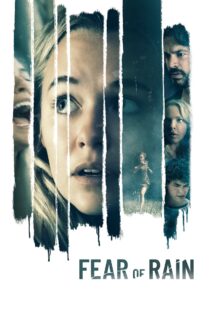 دانلود فیلم Fear of Rain 2021 ترس از باران دانلود فیلم Fear of Rain 2021 ترس از باران