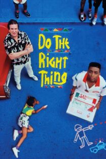 دانلود فیلم Do the Right Thing 1989 کار درست را بکن دانلود فیلم Do the Right Thing 1989 کار درست را بکن