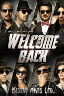 دانلود فیلم Welcome Back 2015 خوش برگشتید دانلود فیلم Welcome Back 2015 خوش برگشتید