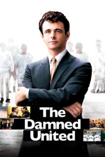 دانلود فیلم The Damned United 2009 یونایتدِ لعنتی دانلود فیلم The Damned United 2009 یونایتدِ لعنتی