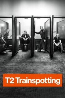 دانلود فیلم T2 Trainspotting 2017 دیدن قطار تی ۲ دانلود فیلم T2 Trainspotting 2017 دیدن قطار تی ۲