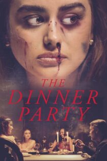 دانلود فیلم The Dinner Party 2020 مهمانی شام دانلود فیلم The Dinner Party 2020 مهمانی شام