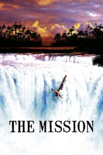 دانلود فیلم The Mission 1986 ماموریت دانلود فیلم The Mission 1986 ماموریت