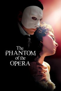 دانلود فیلم The Phantom of the Opera 2004 شبح اپرا دانلود فیلم The Phantom of the Opera 2004 شبح اپرا