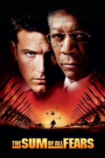 دانلود فیلم The Sum of All Fears 2002 جمع تمام ترسها دانلود فیلم The Sum of All Fears 2002 جمع تمام ترسها