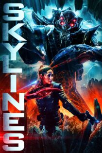دانلود فیلم Skylines 2020 آسمانهای شهر / کرانه ها دانلود فیلم Skylines 2020 آسمانهای شهر / کرانه ها
