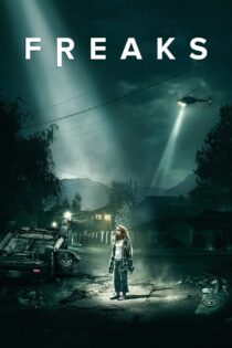 دانلود فیلم Freaks 2018 عجیب الخلقه ها دانلود فیلم Freaks 2018 عجیب الخلقه ها