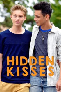 دانلود فیلم Hidden Kisses 2016 بوسه های پنهان دانلود فیلم Hidden Kisses 2016 بوسه های پنهان