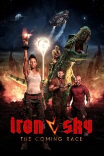 دانلود فیلم Iron Sky: The Coming Race 2019 آسمان آهنی دانلود فیلم Iron Sky: The Coming Race 2019 آسمان آهنی