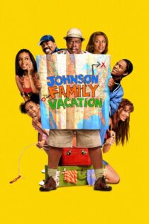 دانلود فیلم Johnson Family Vacation 2004 تعطیلات خانواده جانسون دانلود فیلم Johnson Family Vacation 2004 تعطیلات خانواده جانسون