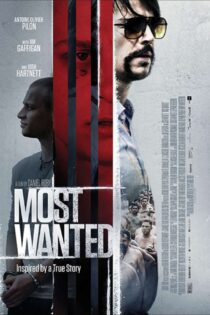 دانلود فیلم Most Wanted 2020 تحت تعقیب هدف شماره یک دانلود فیلم Most Wanted 2020 تحت تعقیب هدف شماره یک