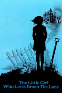 دانلود فیلم The Little Girl Who Lives Down the Lane 1976 دختر کوچکی که در پایین کوچه زندگی می کند دانلود فیلم The Little Girl Who Lives Down the Lane 1976 دختر کوچکی که در پایین کوچه زندگی می کند