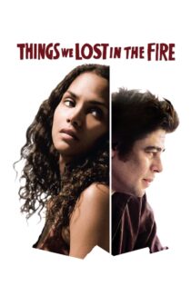 دانلود فیلم Things We Lost in the Fire 2007 چیزهایی که در آتش از دست دادیم دانلود فیلم Things We Lost in the Fire 2007 چیزهایی که در آتش از دست دادیم