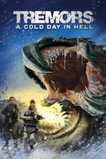 دانلود فیلم Tremors: A Cold Day in Hell 2018 لرزش: یک روز سرد در جهنم دانلود فیلم Tremors: A Cold Day in Hell 2018 لرزش: یک روز سرد در جهنم