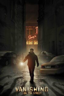 دانلود فیلم Vanishing on 7th Street 2010 ناپدید شدن در خیابان هفتم دانلود فیلم Vanishing on 7th Street 2010 ناپدید شدن در خیابان هفتم