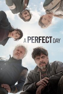 دانلود فیلم A Perfect Day 2015 یک روز عالی دانلود فیلم A Perfect Day 2015 یک روز عالی