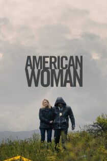 دانلود فیلم American Woman 2018 زن آمریکایی دانلود فیلم American Woman 2018 زن آمریکایی