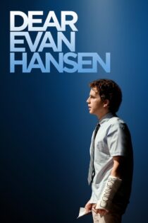 دانلود فیلم Dear Evan Hansen 2021 ایوان هانسن عزیز دانلود فیلم Dear Evan Hansen 2021 ایوان هانسن عزیز