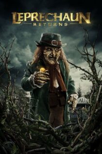 دانلود فیلم Leprechaun Returns 2018 بازگشت لپرکان دانلود فیلم Leprechaun Returns 2018 بازگشت لپرکان