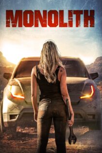 دانلود فیلم Monolith 2016 مونولیث دانلود فیلم Monolith 2016 مونولیث