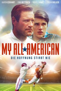 دانلود فیلم My All-American 2015 تمام آمریکایی های من دانلود فیلم My All-American 2015 تمام آمریکایی های من