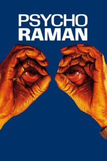 دانلود فیلم Psycho Raman 2016 رامان روانی دانلود فیلم Psycho Raman 2016 رامان روانی
