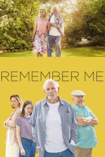 دانلود فیلم Remember Me 2019 مرا به خاطر بسپار دانلود فیلم Remember Me 2019 مرا به خاطر بسپار