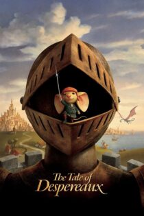 دانلود فیلم The Tale of Despereaux 2008 افسانه دسپرو دانلود فیلم The Tale of Despereaux 2008 افسانه دسپرو