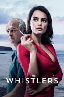 دانلود فیلم The Whistlers 2019 سوتزنها دانلود فیلم The Whistlers 2019 سوتزنها