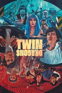 دانلود فیلم Twin Dragons 1992 اژدها دوقلو دانلود فیلم Twin Dragons 1992 اژدها دوقلو