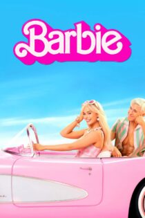 دانلود فیلم Barbie 2023 باربی دانلود فیلم Barbie 2023 باربی