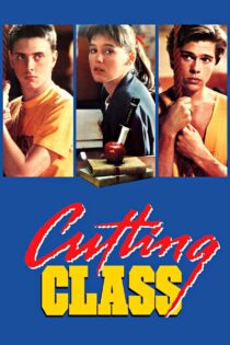 دانلود فیلم Cutting Class 1989 طبقهٔ برنده دانلود فیلم Cutting Class 1989 طبقهٔ برنده