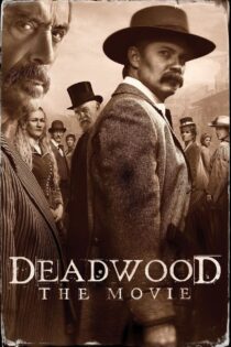 دانلود فیلم Deadwood: The Movie 2019 ددوود دانلود فیلم Deadwood: The Movie 2019 ددوود