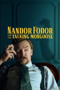 دانلود فیلم Nandor Fodor and the Talking Mongoose 2023 ناندور فودور و مانگوز سخنگو دانلود فیلم Nandor Fodor and the Talking Mongoose 2023 ناندور فودور و مانگوز سخنگو