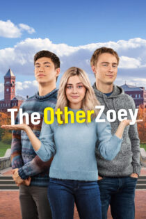 دانلود فیلم The Other Zoey 2023 زویی دیگر دانلود فیلم The Other Zoey 2023 زویی دیگر