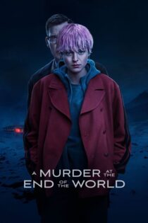 دانلود سریال A Murder at the End of the World قتلی در پایان جهان دانلود سریال A Murder at the End of the World قتلی در پایان جهان