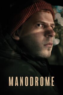 دانلود فیلم Manodrome 2023 مردستان دانلود فیلم Manodrome 2023 مردستان