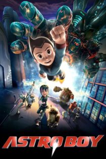 دانلود انیمیشن Astro Boy 2009 پسر فضایی دانلود انیمیشن Astro Boy 2009 پسر فضایی
