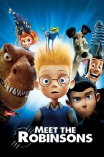 دانلود فیلم Meet the Robinsons 2007 ملاقات با رابینسون دانلود فیلم Meet the Robinsons 2007 ملاقات با رابینسون