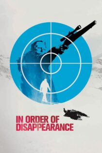 دانلود فیلم In Order of Disappearance 2014 به ترتیب خروج از صحنه دانلود فیلم In Order of Disappearance 2014 به ترتیب خروج از صحنه