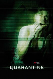 دانلود فیلم Quarantine 2008 قرنطینه دانلود فیلم Quarantine 2008 قرنطینه