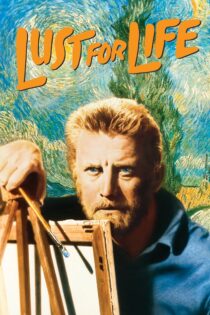 دانلود فیلم Lust for Life 1956 شور زندگی دانلود فیلم Lust for Life 1956 شور زندگی
