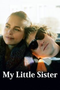 دانلود فیلم My Little Sister 2020 خواهر کوچک دانلود فیلم My Little Sister 2020 خواهر کوچک