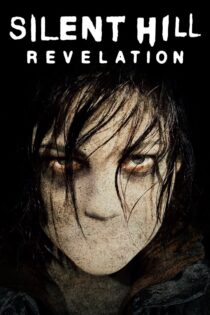 دانلود فیلم Silent Hill: Revelation 2012 سایلنت هیل: مکاشفات دانلود فیلم Silent Hill: Revelation 2012 سایلنت هیل: مکاشفات