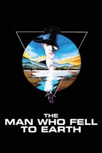 دانلود فیلم The Man Who Fell to Earth 1976 مردی که به زمین سقوط کرد دانلود فیلم The Man Who Fell to Earth 1976 مردی که به زمین سقوط کرد