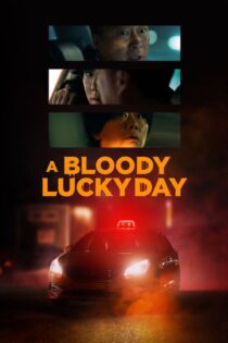 دانلود سریال A Bloody Lucky Day روز شانس خونین دانلود سریال A Bloody Lucky Day روز شانس خونین