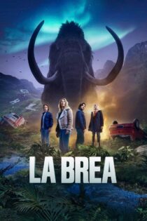 دانلود سریال La Brea لا بریا دانلود سریال La Brea لا بریا